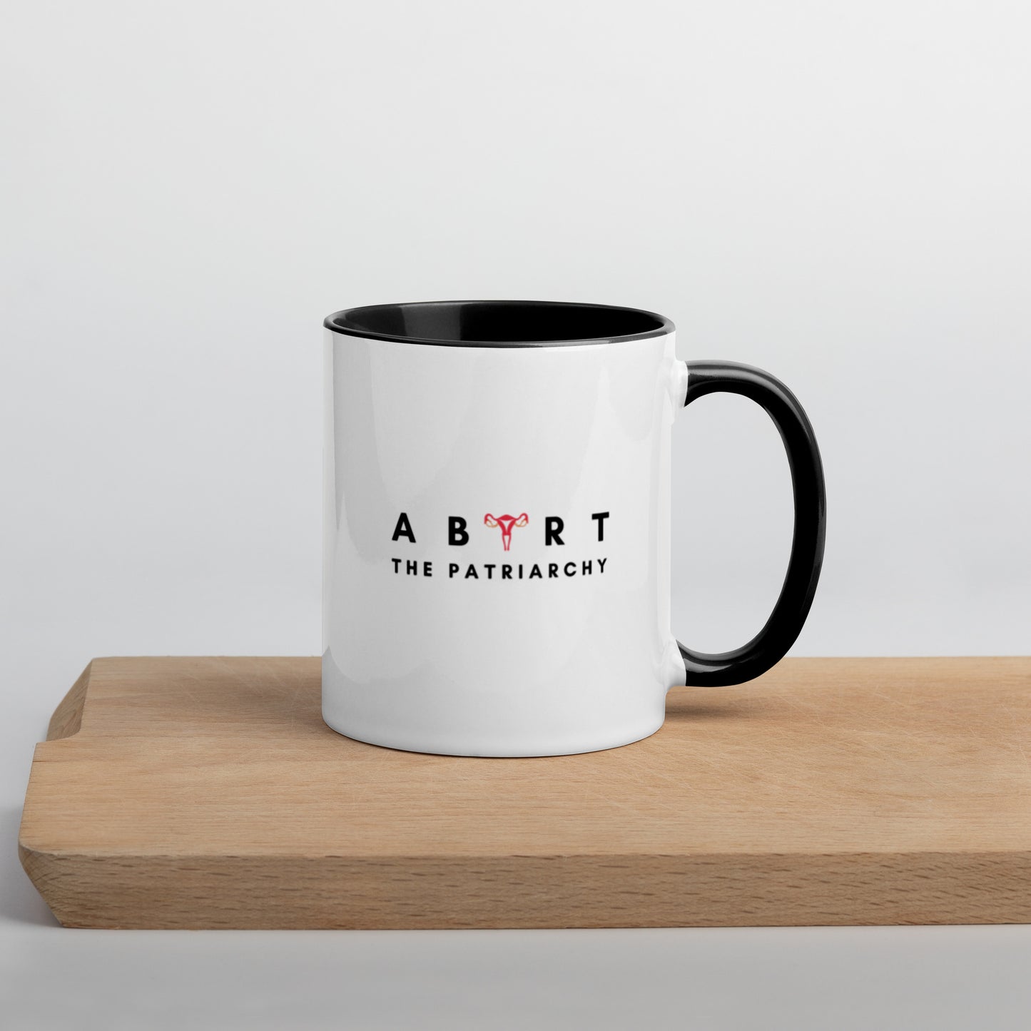 Abort The Patriarchy Mug