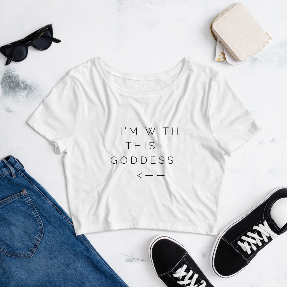 I'm With This Goddess Crop Tee